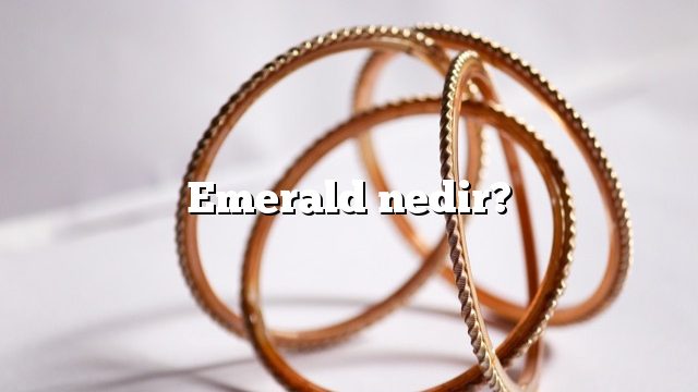 Emerald nedir?